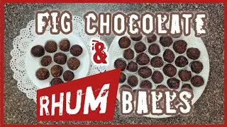 Fig  Chocolate & RHUM Balls #vegan #veganrecipes #dessert