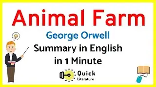 Animal Farm | Short Summary | George Orwell | English Literature