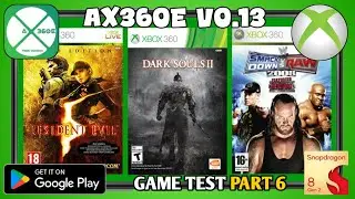 AX360E V0.13 | XBOX 360 EMULATOR ON ANDROID | SD 8 GEN 2 | GAME TEST PART 6 