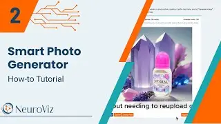 How to Use Smart Photo Generator in NeuroViz AI