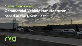 RVA Business Rates Case Study - North East | Commercial Vehicle Manufacturer