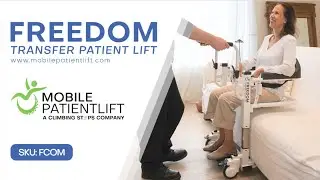 How to Use the Freedom Transfer Patient Lift | Mobile Patient Lift