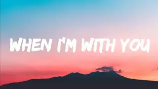 Arcando - When I'm With You (Lyrics)