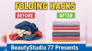 How to Fold Clothes Like a Pro | Men & Women Clothing Folding Hacks! #BeautyStudio77