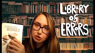 Library of Errors | Contested Bones Chapter 2