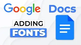 Google Docs: Adding Fonts