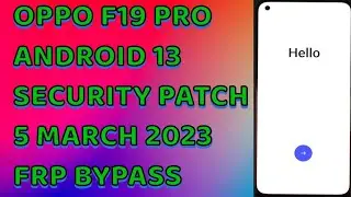 OPPO F19 PRO ANDROID 13| FRP BYPASS|CLONE PHONE NOT OPEN 