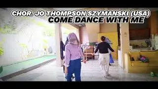 *COME DANCE WITH ME* | Line Dance | Demo| Chor. Jo Thomson Szymanski (USA)