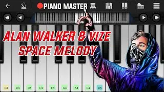 Alan Walker x VIZE - SPACE MELODY (feat. Leony,Edward Artemyev) Easy Piano Tutorial