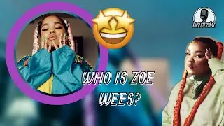 Who is Zoe Wees?