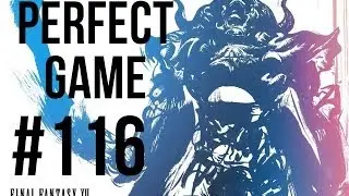FFXII Perfect Game #116 - Bubble Magic EARLIEST