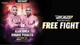 BRAVE CF 4 FREE FIGHT: ALAN OMER VS ROBBIE PERALTA