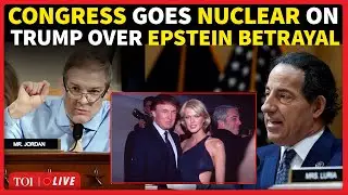 US Congress: Lawmaker Calls Trump A ‘FRAUD,’ Flags Epstein Files BETRAYAL & $3B Net Worth Surge
