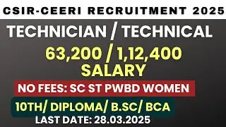 CSIR CEERI Recruitment 2025 | Technician & Technical Assistant 2025