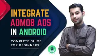 How to add AdMob to your Android App | Google Admob Tutorial 💰 2021 | Urdu/Hindi