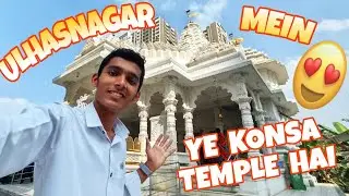 Ye Konsa Temple hai Ulhasnagar mein 😍