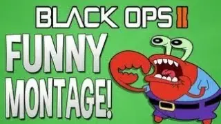 BLACK OPS 2 - FUNNY MONTAGE 