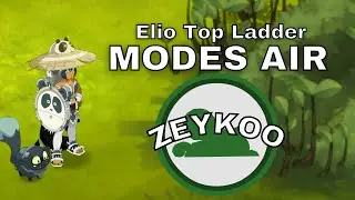 DOFUS - Pr&eacute;sentation modes Air - Elio Top Ladder