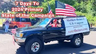 7 Days To 2024 Primary Matthew Heines Congressional Campaign Updates