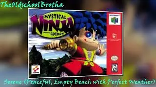 Serene (Mystical Ninja, N64 Rap Beat)