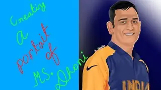 CREATING A DIGITAL PORTRAIT OF MS DHONI &hearts;️&hearts;️