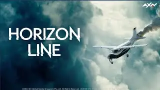 KC Promo | AXN Asia | Horizon Line (AXN Zero To Hero) - Trailer