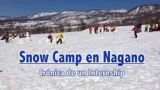 Snow Camp en Nagano 2016 - Cr&oacute;nica de un Internship