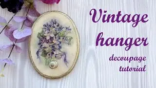 How To Decoupage Vintage Hangers Like A PRO