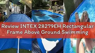 Review INTEX 28279EH Rectangular Frame Above Ground Swimming Pool Set: 14ft x 33in &ndash; Includes 530 GP