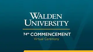 Walden&rsquo;s 74th Virtual Winter Commencement