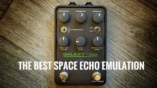 Tone Focus - UAFX Galaxy '74 (Roland Space Echo RE-201 plugin)