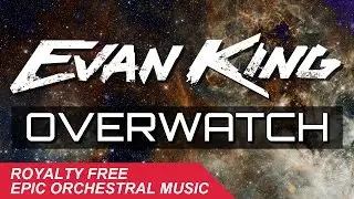 EPIC TRAILER MUSIC ♫ Overwatch