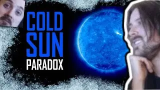 Forsen Reacts To The Paradox of the Cold Sun by Sciencephile the AI