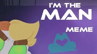 I'M THE MAN (meme)