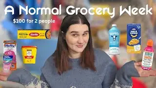 Our Normal $100 Grocery Haul for Two | Realistic & Budget-Friendly