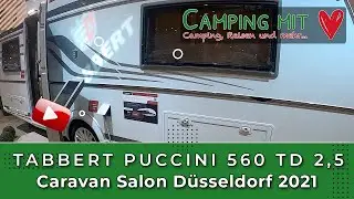 TABBERT Puccini 560 TD 2,5 - Caravan Salon 2021 Düsseldorf