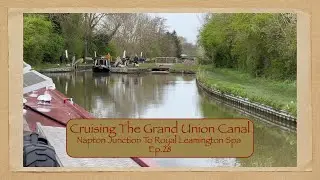 28. Cruise '24 Napton Junction to Royal Leamington Spa.
