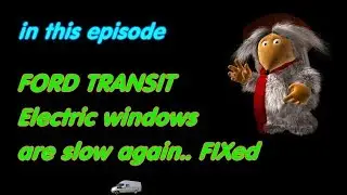 Transit Electric windows FIXed