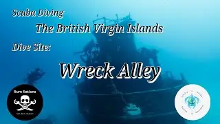 Scuba Diving The British Virgin Islands, Wreck Alley