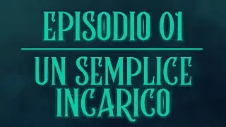 Campagna D&D AfterDice - Ep1: 