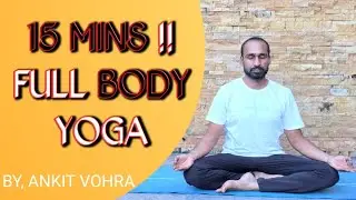 15 Min Full Body Yoga | Daily Healthy Body Transformation | Everyday Yoga For Healthy Body #yoga #yt