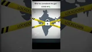 Finnally comeback ho giya Covid 19 ka # COVID-19 #india #lockdown