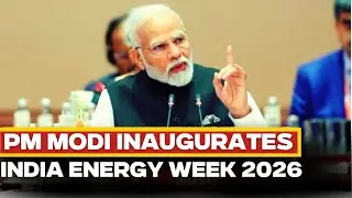 LIVE: PM Modi Launches India Energy Week 2026, Outlines Vision For Energy Security | Modi LIVE