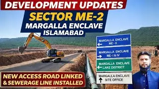|Dha Margalla Enclave Islamabad|Good News Sector Me-2 NewRoute Connect Ho Gaya,Complete Me-2 Visit