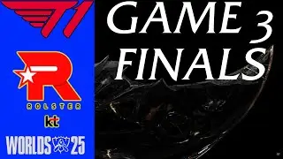 KT против T1 &mdash; Игра 3 | Гранд-финал LoL Worlds 2025 | KT Rolster против T1