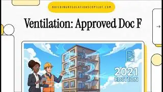 Ventilation for Homes & Non-Dwellings - Building Regulations Doc F