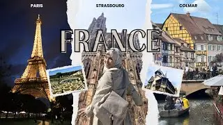 france vlog || paris 🗼strasbourg ⛪ colmar 🏘️ conference 👩🏻&zwj;💻💡🤝