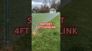 500ft of chainlink