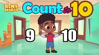 🎶🔢 Count to 10 🎉 | Ben&rsquo;s World 🌍 Fun Songs 🎵 & More Kids Adventures 🐻✨