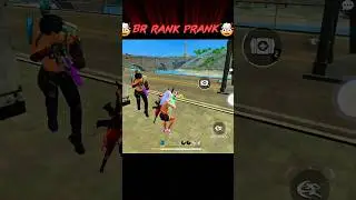 😂 BR Rank Prank in Free Fire | Insane Funny Moments | Free Fire Shorts 2025